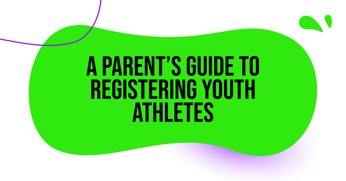 parent's guide to registering youth athletes